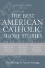 Image for The Best American Catholic Short Stories : A Sheed & Ward Collection