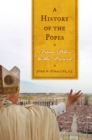 Image for A History of the Popes: From Peter to the Present