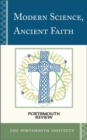 Image for Modern Science, Ancient Faith : Portsmouth Review