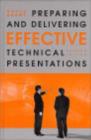Image for Preparing and delivering effective technical presentations