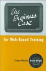 Image for The Business Case for Web-Based Training