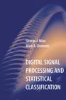 Image for Digital signal processing and statistical classification