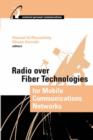 Image for Radio over fiber technologies for mobile communications networks