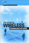 Image for The Future of Wireless Communications