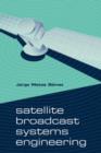 Image for Satellite Broadcast Systems Engineering