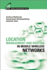Image for Location Management and Routing in Mobile Wireless Networks