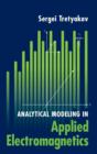 Image for Analytical Modeling in Applied Electromagnetics