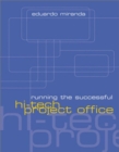Image for Running the Successful Hi-Tech Project Office