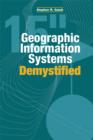 Image for Geographic Information Systems Demystified