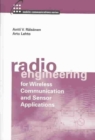 Image for Radio Engineering for Wireless Communication and Sensor Applications