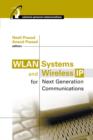 Image for Wlan Systems and Wireless Ip for Next Generation Communications.