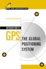 Image for Introduction to GPS: The Global Positioning System