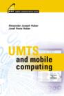 Image for Umts and Mobile Computing.