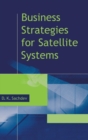 Image for Business strategies for satellite systems
