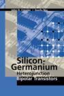 Image for Silicon-germanium Heterojunction Bipolar Transistors.