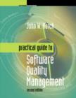 Image for Practical Guide to Software Quality Management.