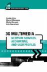 Image for 3G Multimedia Networks Services, Accounting, and User Profiles