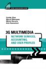 Image for 3g Multimedia Network Services, Accounting, and User Profiles