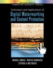 Image for Techniques and Applications of Digital Watermarking and Content Protection.