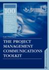 Image for The project management communications toolkit