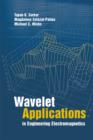 Image for Wavelet applications in engineering electromagnetics