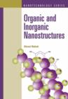 Image for Organic and Inorganic Nanostructures