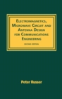 Image for Electromagnetics, Microwave Circuit, and Antenna Design for Communications Engineering
