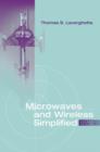 Image for Microwaves and Wireless Simplified, Second Edition