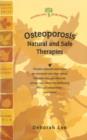 Image for Osteoporosis : Natural and Safe Therapies