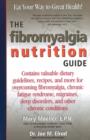 Image for Fibromyalgia Nutrition Guide : Eat Your Way to Great Health!