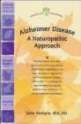 Image for Alzheimer Disease : A Naturopathic Approach