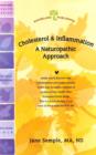 Image for Cholesterol and Inflammation : A Naturopathic Approach