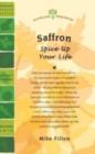 Image for Saffron : Spice Up Your Life