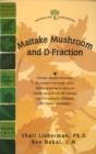 Image for Maitake Mushroom and D-Fraction