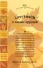 Image for Liver Health : A Natural Approach