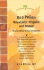 Image for Bee Pollen : Royal Jelly, Propolis and Honey