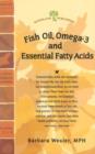 Image for Fish Oil, Omega-3 and Essential Fatty Acids