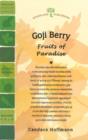 Image for Goji Berry : Fruits of Paradise