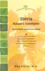 Image for Stevia : Nature&#39;s Sweetner