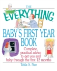 Image for The Everything Baby&#39;s First Year Book