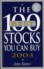 Image for The 100 best stocks you can buy 2003