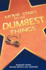 Image for Movie Stars Do the Dumbest Things