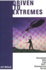 Image for Driven to Extremes