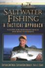 Image for Saltwater Fishing : A Tactical Approach -- A Guide for Northeast Beach &amp; Boat Fishermen