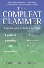Image for Compleat Clammer: A Guide to Gathering &amp; Preparation