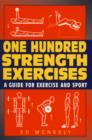 Image for One Hundred Strength Exercises