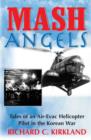 Image for MASH Angels: Tales of an Air-Evac Helicopter Pilot in the Korean War