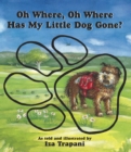 Image for Oh Where, Oh Where Has My Little Dog Gone?