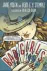 Image for Bad girls  : sirens, Jezebels, murderesses, thieves, and other female villains