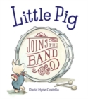 Image for Little Pig Joins The Band